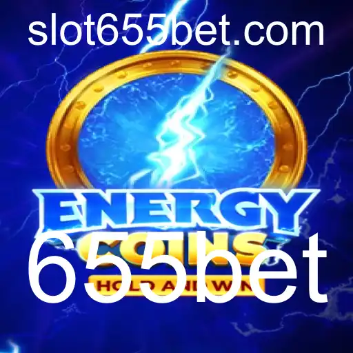 EnergyCoins: Mergulhe na Aventura do Novo Jogo e Explore 655bet